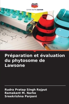Paperback Préparation et évaluation du phytosome de Lawsone [French] Book