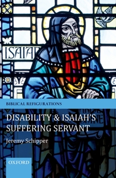 Paperback Disability and Isaiah's Suffering Servant Book