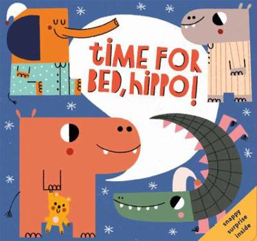 Board book Time for Bed, Hippo! Book