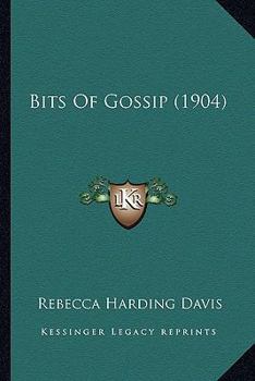 Paperback Bits Of Gossip (1904) Book