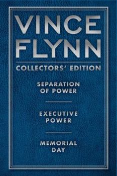 Vince Flynn Collectors' Edition #2: Separation of Power, Executive Power, and Memorial Day - Book  of the Mitch Rapp