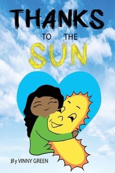 Paperback Thanks To The Sun Book