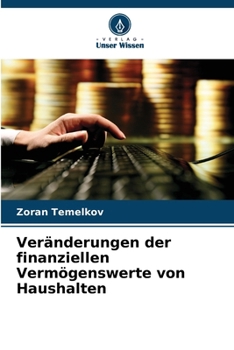 Paperback Veränderungen der finanziellen Vermögenswerte von Haushalten [German] Book