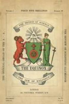 Hardcover The Equinox: Keep Silence Edition, Vol. 1, No. 4 Book