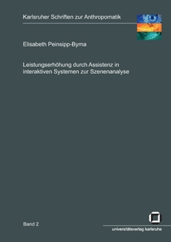Paperback Leistungserhöhung durch Assistenz in interaktiven Systemen zur Szenenanalyse [German] Book