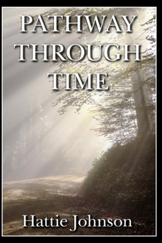 Paperback Pathway Through Time Book
