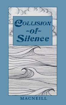 Paperback Collision of Silence Book