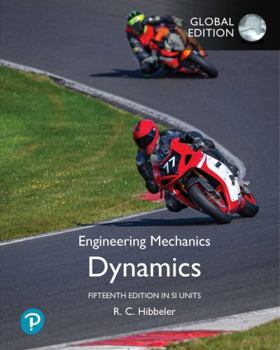 Paperback Engineering Mechanics: Dynamics, Si Units Book