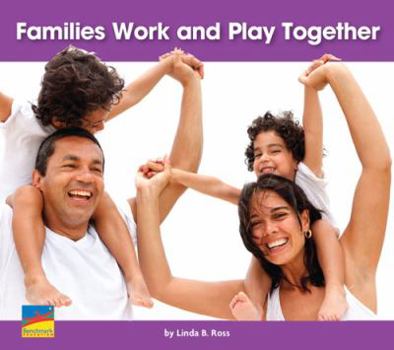 Families Work and Play Together : Set Of 6