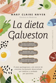 Paperback Dieta Galveston, La [Spanish] Book