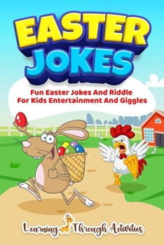 Paperback Easter Jokes: Fun Easter Jokes And Riddles For Kids Entertainment And Giggles Book