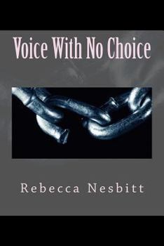 Paperback Voice With No Choice Book