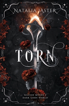 Torn - Book #2 of the Selfish Myths