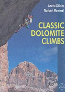 Paperback Classic Rock Climbs in the Dolomites Book