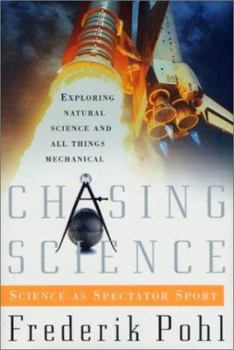 Hardcover Chasing Science: Science as a Spectator Sport Book
