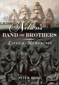Hardcover Nelson's Band of Brothers: Lives and Memorials Book