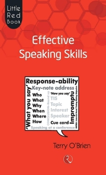 Little Red Book of Effective Speaking Skills