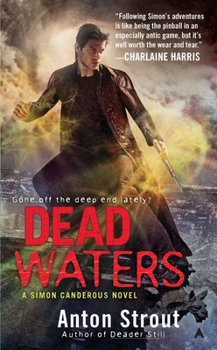 Dead Waters - Book #4 of the Simon Canderous