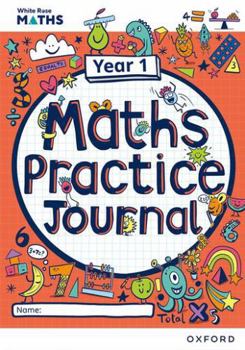Paperback White Rose Maths Practice Journals Year 1 Workbook: Single Copy Book