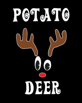 Paperback Potato Deer: Deer Elk Antler Hunting Hobby 2020 Monthly Planner Dated Journal 8" x 10" 110 pages Book