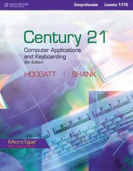 Hardcover Century 21(tm) Computer Applications and Keyboarding, Lessons 1-170 Book