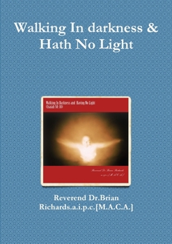 Paperback Walking In darkness & Hath No Light Book