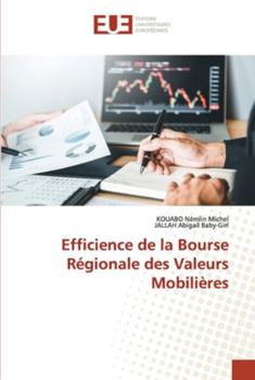 Paperback Efficience de la Bourse Régionale des Valeurs Mobilières [French] Book