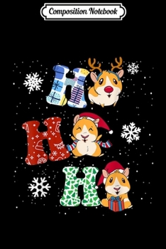Composition Notebook: Ho Ho Ho Funny Guinea Pig Christmas Xmas Gift  Journal/Notebook Blank Lined Ruled 6x9 100 Pages