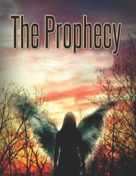 Paperback The Prophecy: Movie script Book
