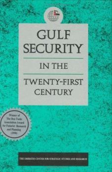 Hardcover Gulf Security in the Twenty-First Century Book