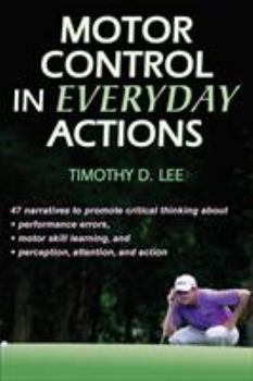 Hardcover Motor Control in Everyday Actions Book