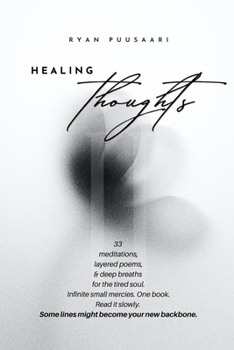 Paperback Healing Thoughts II: 33 Poems and Meditations for Emotional Renewal Book
