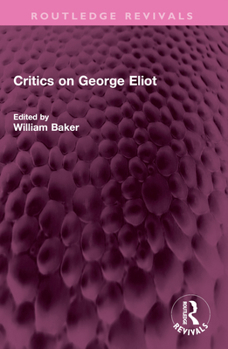 Paperback Critics on George Eliot Book