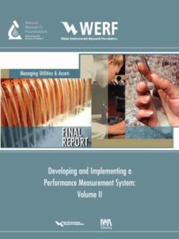 Paperback Developing and Implementing a Performance Measurement System: Volume II Book