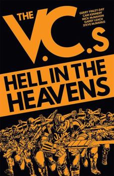 Paperback The V.C.'s: Hell in the Heavens Book