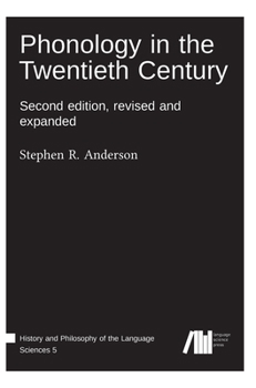 Hardcover Phonology in the Twentieth Century Book