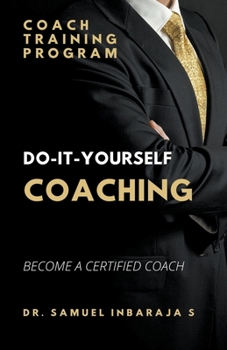 Paperback Become a Coach: Training Program (DIY) Book
