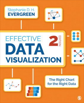 Paperback Effective Data Visualization: The Right Chart for the Right Data Book