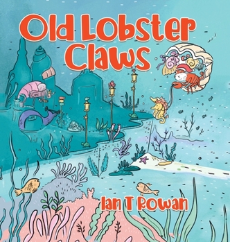 Hardcover Old Lobster Claws Book