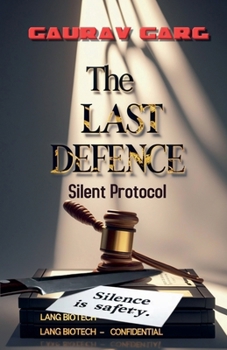 The Last Defence: Silent Protocol