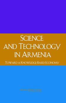 Paperback Science and Technology in Armenia: Toward a Knowledge-Based Economy Book