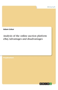 Paperback Analysis of the online auction platform eBay. Advantages and disadvantages [German] Book