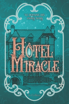 Paperback Hôtel Miracle [French] Book