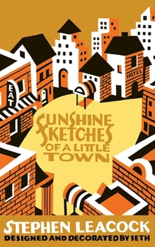 Sunshine Sketches of a Little Town