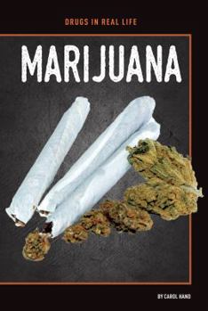 Marijuana - Book  of the Drugs in Real Life