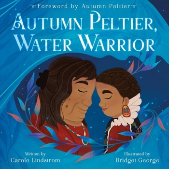 Hardcover Autumn Peltier, Water Warrior Book