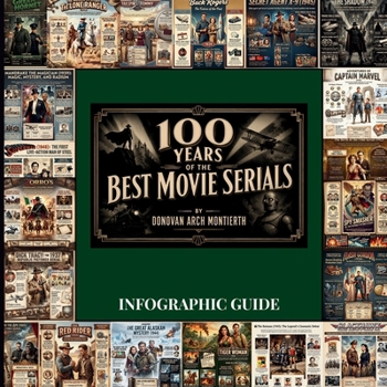 Paperback 100 Years of the Best Movie Serials Book