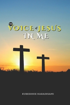 Paperback The Voice Of Jesus In Me Book