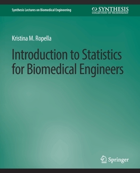 Paperback Introduction to Statistics for Biomedical Engineers Book