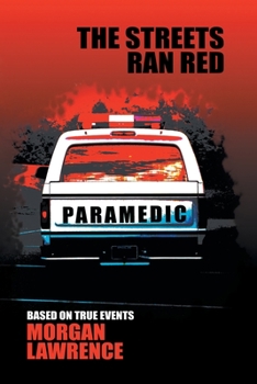Paperback The Streets Ran Red Book